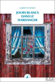 Jours Blancs Dans Le Hardanger