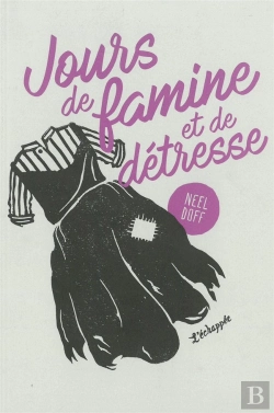 Bertrand.pt - Jours De Famine Et De Détresse