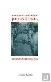 Jours D'Exil ; T.2 (1853-1854)