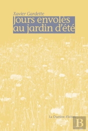 Jours Envolés Au Jardin D'Été