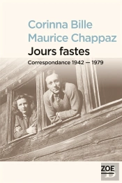 Jours Fastes : Correspondance 1942-1979