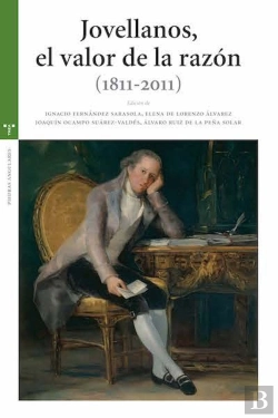 Bertrand.pt - Jovellanos, El Valor De La Razón (1811-2011)