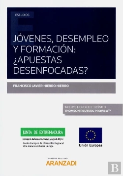 Bertrand.pt - Jóvenes, Desempleo Y Formación: ¿Apuestas Desenfocadas? (Papel + E-Book)
