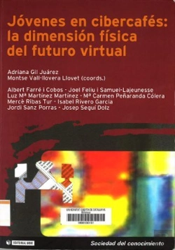Bertrand.pt - Jóvenes En Cibercafés: La Dimensión Física Del Futuro Virtual