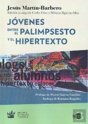 Jóvenes. Entre El Palimpsesto Y El Hipertexto