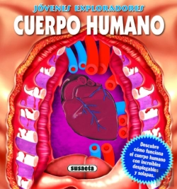 Bertrand.pt - Jóvenes Exploradores. Cuerpo Humano