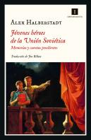 Jovenes Heroes De La Union Sovietica