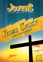 Jovens 11 - Jesus Cristo Ontem, Hoje E Sempre - Aluno