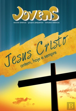 Bertrand.pt - Jovens 11 - Jesus Cristo Ontem, Hoje E Sempre - Aluno