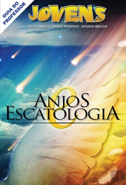 Bertrand.pt - Jovens 25 - Anjos E Escatologia - Guia Do Professor