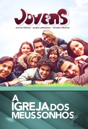 Jovens 8 - A Igreja Dos Meus Sonhos - Aluno