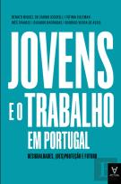 Jovens e o Trabalho em Portugal