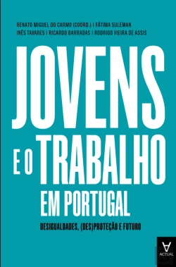 Bertrand.pt - Jovens e o Trabalho em Portugal