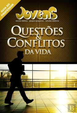 Bertrand.pt - Jovens - QuestõEs E Conflitos Da Vida - Guia