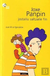 Joxe Panpin, Jostailu Saltzaile Fin