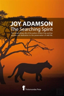 Bertrand.pt - Joy Adamson - The Searching Spirit