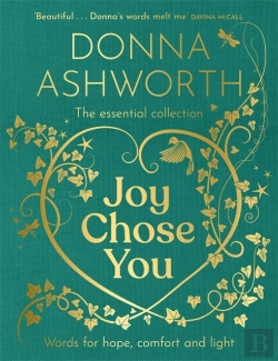 Bertrand.pt - Joy Chose You: Words For Hope, Comfort And Light