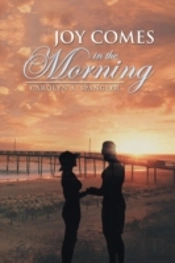 Joy Comes In The Morning