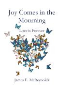 Joy Comes In The Mourning