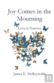 Joy Comes In The Mourning