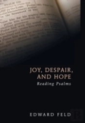 Joy, Despair, And Hope