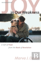 Joy In Our Weakness