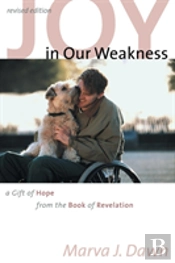 Joy In Our Weakness