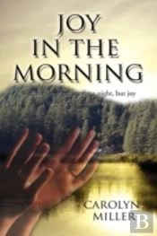 Joy In The Morning