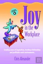 Joy In The Workplace