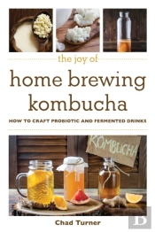 Joy Of Home Brewing Kombucha