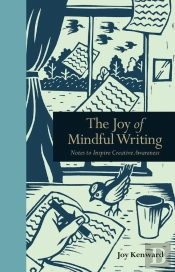 Joy Of Mindful Writing