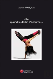 Joy, Quand Le Destin S'Acharne...