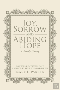 Bertrand.pt - Joy, Sorrow And Abiding Hope (A Family History)