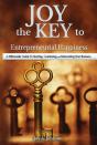 Joy, The Key To Entrepreneurial Happiness
