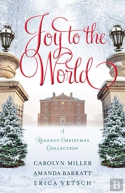 Bertrand.pt - Joy To The World Â€“ A Regency Christmas Collection