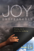 Joy Unspeakable