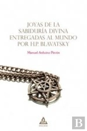Joyas De La Sabiduria Divina Entregadas Al Mundo Por H.P. Bl