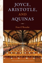 Joyce, Aristotle, And Aquinas