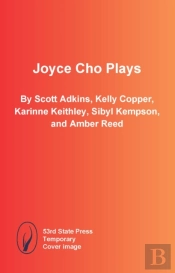 Joyce Cho Plays