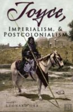 Bertrand.pt - Joyce, Imperialism, And Postcolonialism