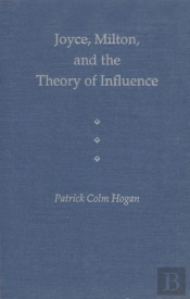 Joyce, Milton And The Theory Of Influence