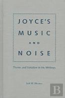 Joyce'S Music And Noise