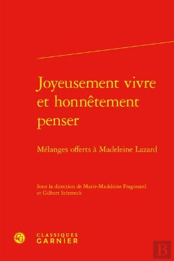 Bertrand.pt - Joyeusement Vivre Et Honnetement Penser - Melanges Offerts A Madeleine Lazard