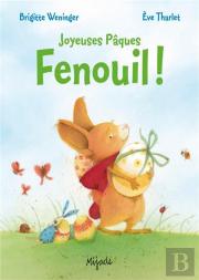 Joyeuses Pâques Fenouil !