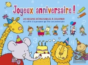 Joyeux Anniversaire ! 24 Dessins Detachables A Colorier