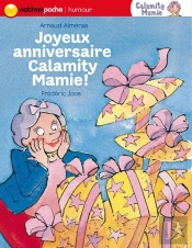 Joyeux Anniversaire Calamity Mamie !