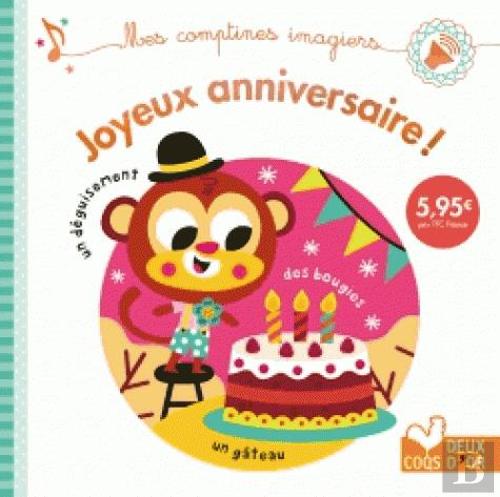 Joyeux Anniversaire Livre Sonore Tiago Americo Livro Bertrand