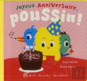 Joyeux Anniversaire, Poussin !