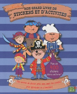 Bertrand.pt - Joyeux Moussaillons Mon Grand Livre De Sticker Et D Activite