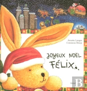 Joyeux Noël Félix